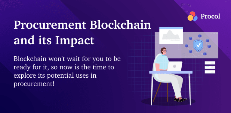 Procurement Blockchain and its Impact