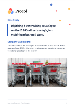 Digitizing & centralizing sourcing to realise 2.18% direct savings for a multi-location retail giant