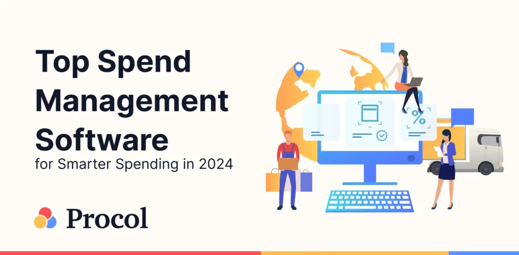 Top Spend Management Software for Smarter Spending in 2024