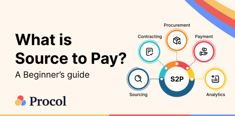 What is Source-to-pay in 2025? An Ultimate Guide