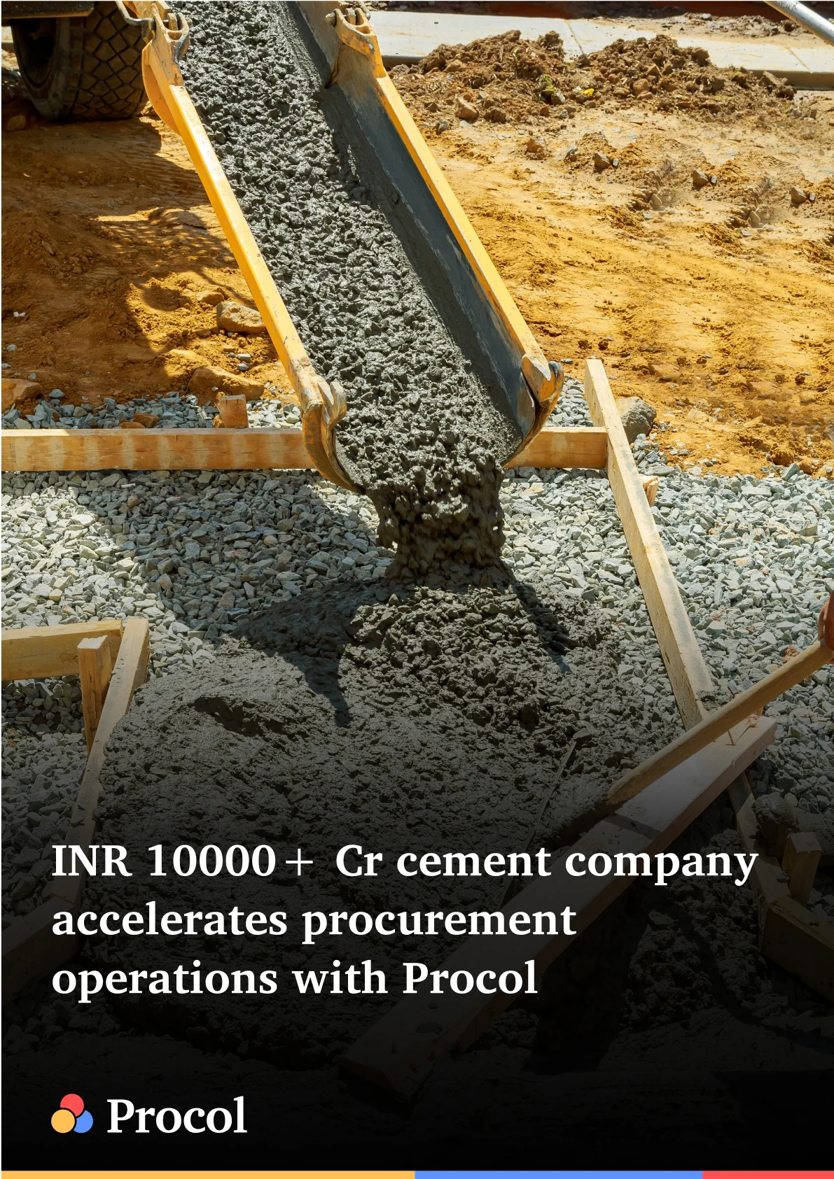 INR 10000+ Cr cement  company accelerates  procurement operations with  Procol