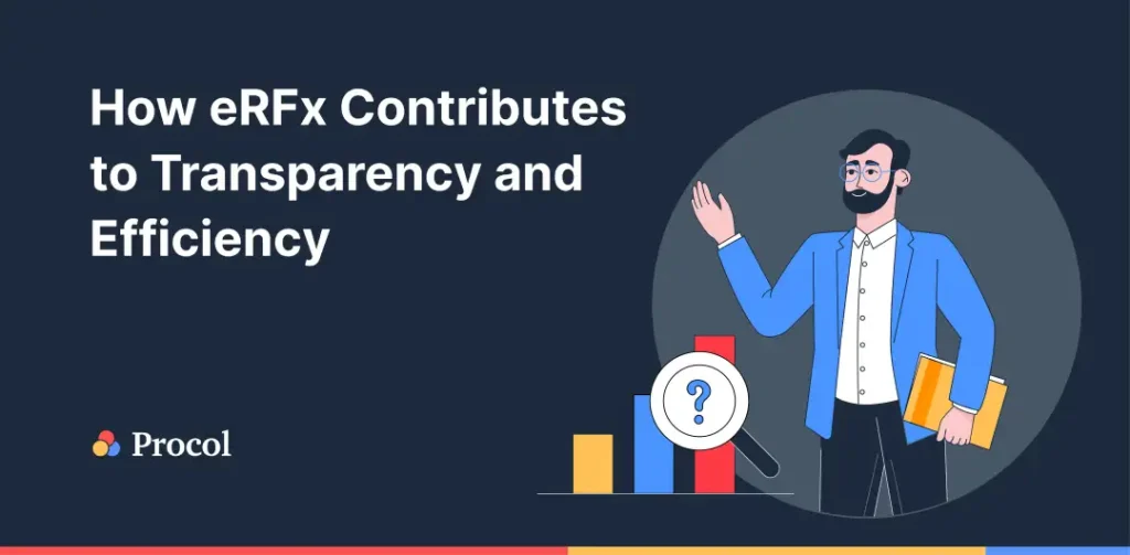 How eRFx Contributes to Transparency and Efficiency